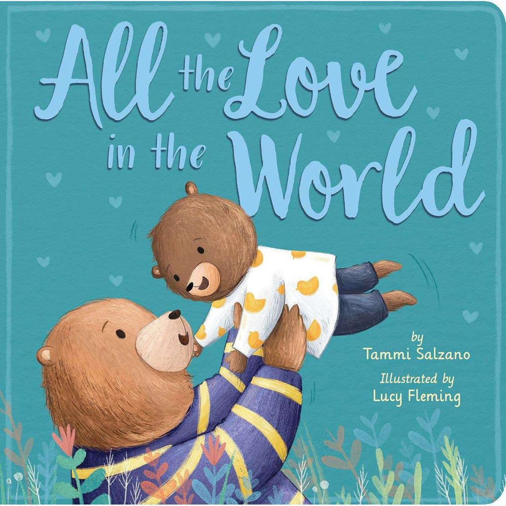 All The Love in the World Book