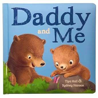 Daddy and Me Board Book