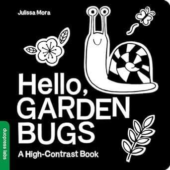 Hello, Garden Bugs Board Book