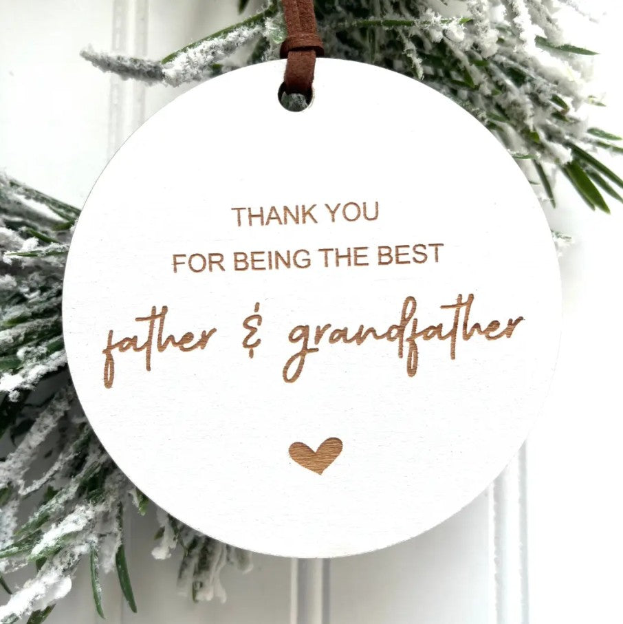 Wooden Thanks Father/Grandfather Ornament