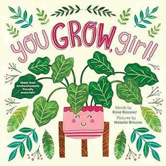 You Grow, Girl! Board Book