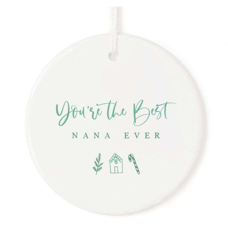 Best Nana Ever Christmas Ornament