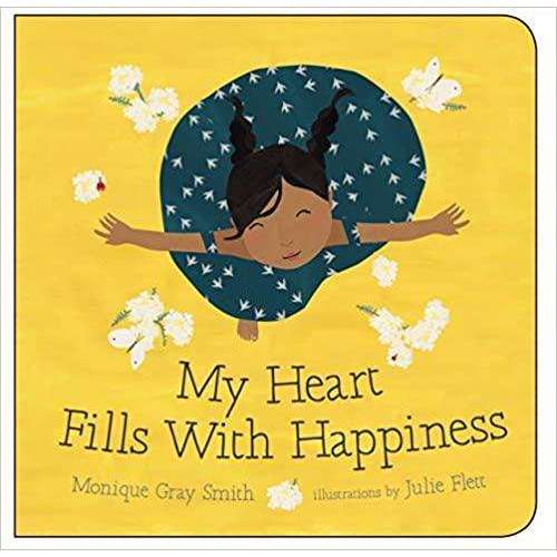 My Heart Fills with Happiness Boardbook